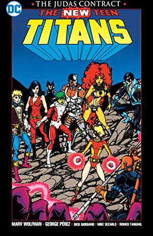 The New Teen Titans: The Judas Contract (New Teen Titans 1980 #39-44)