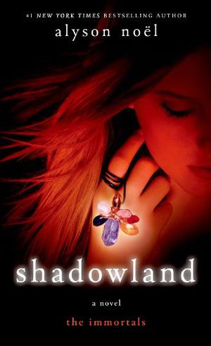 Shadowland (The Immortals #3)