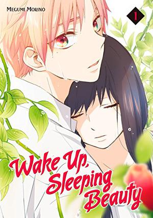 Wake Up, Sleeping Beauty, Vol. 1 by Megumi Morino