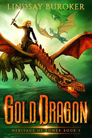 Gold Dragon by Lindsay Buroker