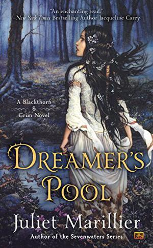 Dreamer's Pool (Blackthorn & Grim #1)