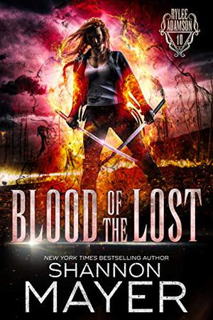 Blood of the Lost (Rylee Adamson #10)