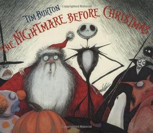 Tim Burton's The Nightmare Before Christmas by Tim Burton