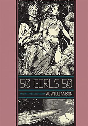 50 Girls 50 and Other Stories (The EC Artists' Library #3)