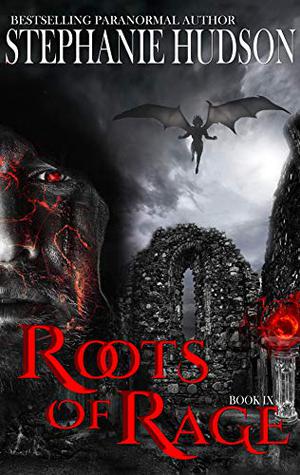 Roots Of Rage (Transfusion Saga #9)