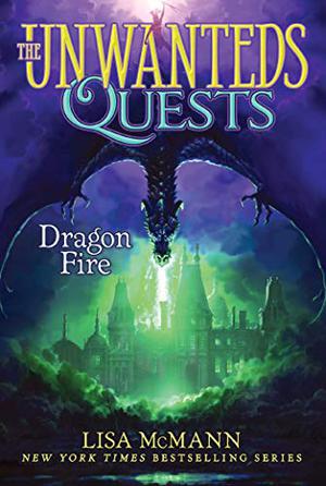 Dragon Fire (The Unwanteds Quests #5)