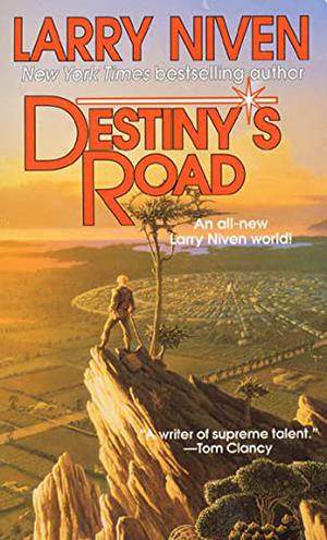 Destiny's Road by Larry Niven