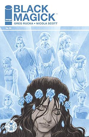 Black Magick #6 by Greg Rucka