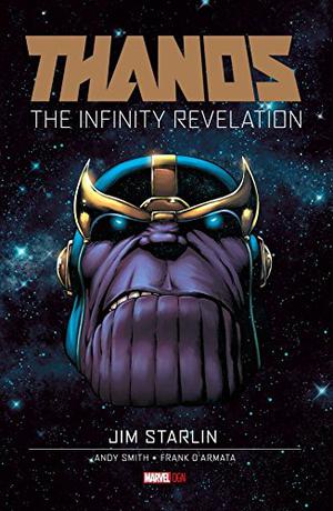 Thanos: The Infinity Revelation (Thanos: The Infinity #1)