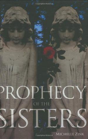 Prophecy of the Sisters (Prophecy of the Sisters #1)