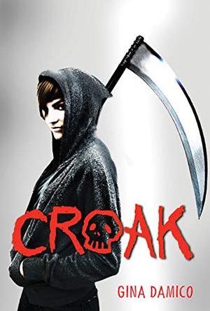 Croak (Croak #1)