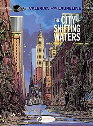 The City of Shifting Waters (Valérian #1)