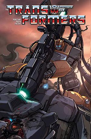 Transformers: Generation One, Vol. 1 by Chris Sarracini, Pat Lee, Don Figueroa, Joe Ng