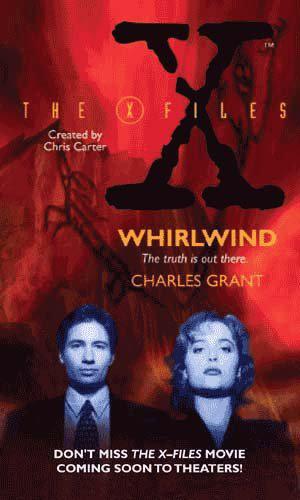 The X-Files: Whirlwind (The X-Files #2)