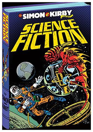 The Simon & Kirby Library: Science Fiction by Joe Simon