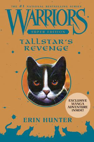 Tallstar's Revenge (Warriors Super Edition #6)