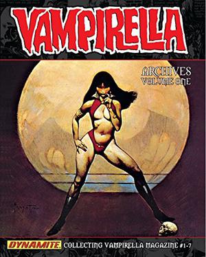 Vampirella Archives Volume One by Bill Parente, Billy Graham, Forrest J. Ackerman, Doug Moench, Donald F. Glut, Nicola Cuti, Terri Abrahms, Buddy Saunders, Gardner F. Fox, Bill Warren, Venn Bennett, R. Michael Rosen, Tony Williamsune, Alan Hewetson, Jack Erman, Richard Carnell, Frank Frazetta