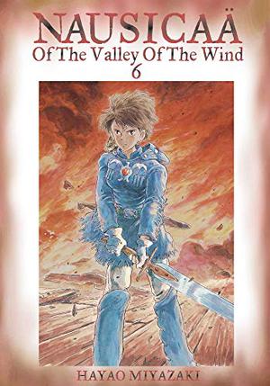 Nausicaä of the Valley of the Wind, Vol. 6 (Nausicaä of the Valley of the Wind #6)