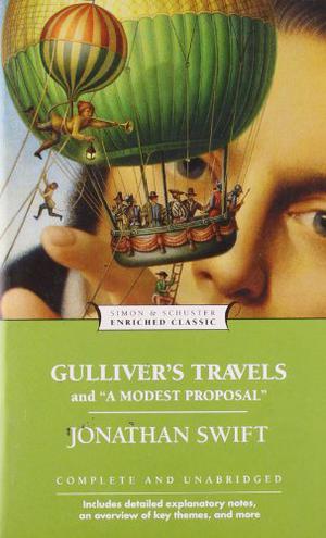 Gulliver's Travels / A Modest Proposal by Jonathan Swift, Jesse Gale