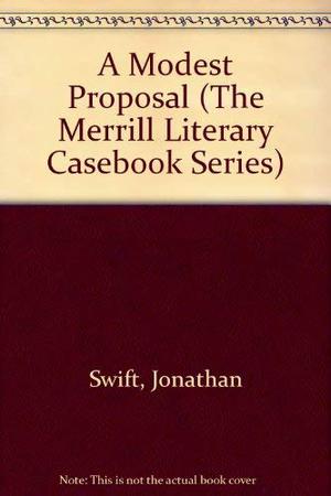 A Modest Proposal  (Literary Casebook Series) by Jonathan Swift, Charles Allen Beaumont