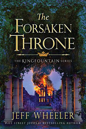 The Forsaken Throne by Jeff Wheeler