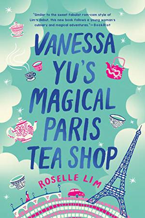 Vanessa Yu's Magical Paris Tea Shop by Roselle Lim