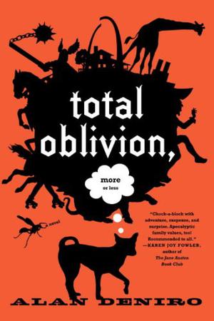 Total Oblivion, More or Less by Anya Johanna DeNiro