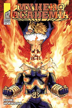 My Hero Academia, Vol. 21 (My Hero Academia #21)
