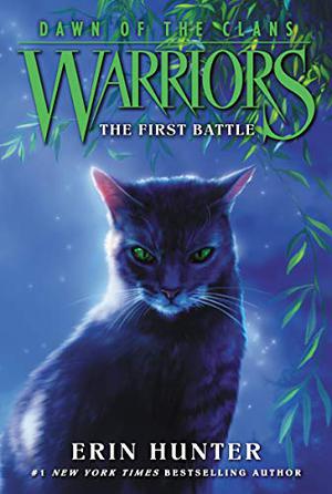 First Battle (Warriors Universe #3)