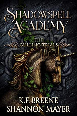The Culling Trials 3 (Shadowspell Academy #3)