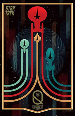 Star Trek: The Q Conflict by Scott Tipton, David Tipton