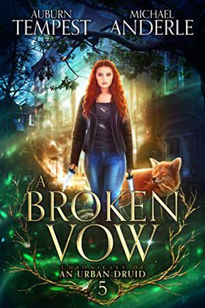 A Broken Vow by Auburn Tempest, Michael Anderle