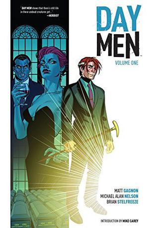 Day Men Vol. 1: Lux in Tenebris (Day Men #1-4)