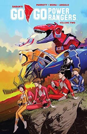 Saban's Go Go Power Rangers, Vol. 2 by Ryan Parrott, Raul Angelo