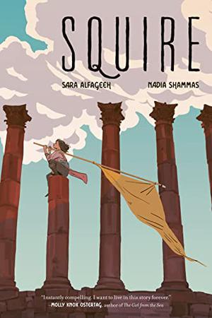 Squire by Sara Alfageeh, Nadia Shammas