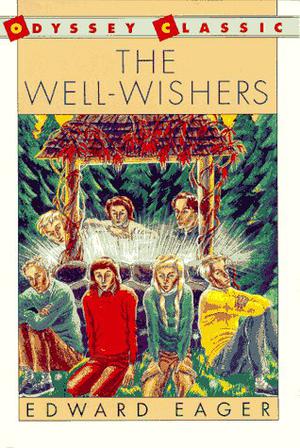 The Well-Wishers by Edward Eager