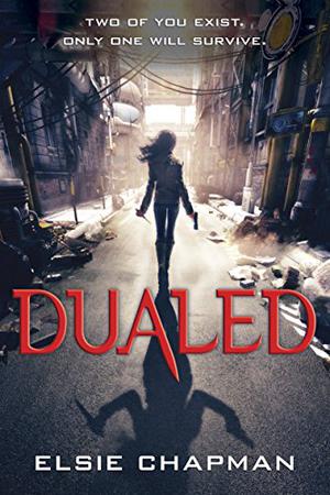 Dualed by Elsie Chapman