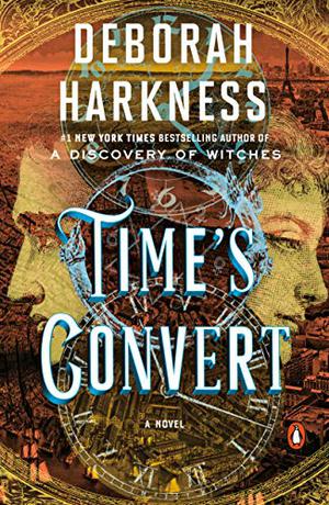 Time's Convert (All Souls #4)