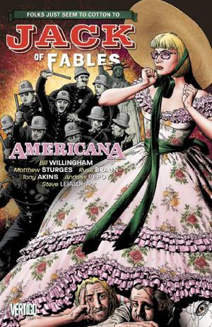 Jack of Fables, Vol. 4: Americana by Bill Willingham, Matthew Sturges