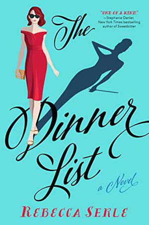 The Dinner List by Rebecca Serle