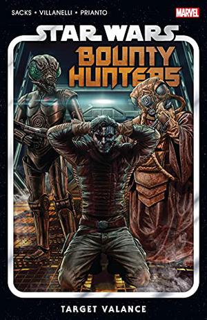 Star Wars: Bounty Hunters, Vol. 2: Target Valance (Star Wars: Bounty Hunters #2)