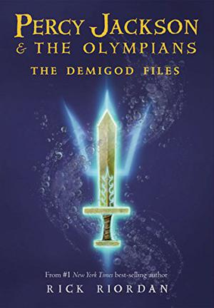 The Demigod Files (Percy Jackson and the Olympians #4.5)
