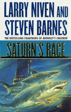 Saturn's Race by Larry Niven, Steven Barnes