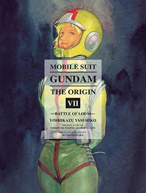 Mobile Suit Gundam: THE ORIGIN, Volume 7: Battle of Loum (Mobile Suit Gundam: The Origin Aizōban edition #7)