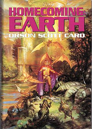 Homecoming: Earth  (Omnibus) (Homecoming Saga #4-5)