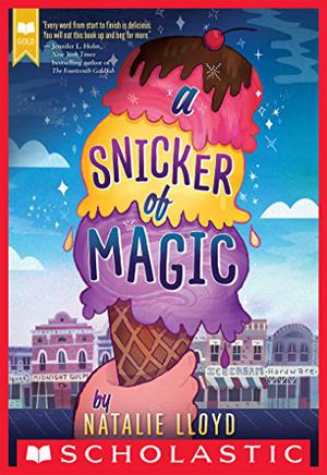 A Snicker of Magic by Natalie Lloyd