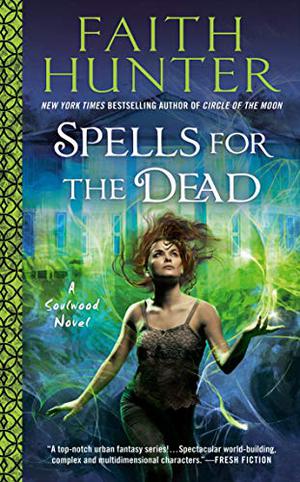 Spells for the Dead (Soulwood #5)