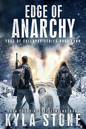 Edge of Anarchy (Edge of Collapse #4)