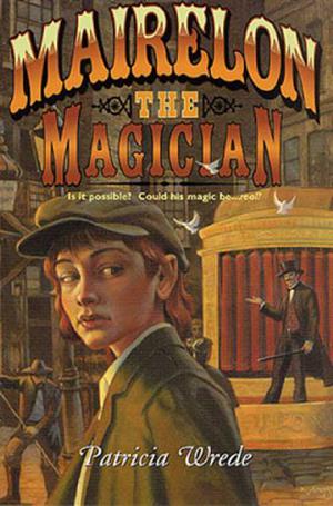 Mairelon the Magician (Mairelon #1)