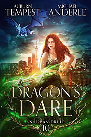 A Dragon's Dare (Chronicles of an Urban Druid #10)